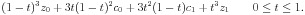 (1-t)^3*z_0+3t(1-t)^2*c_0+3t^2(1-t)*c_1+t^3*z_1 for 0 <=t <= 1.